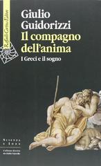 Giulio Guidorizzi – Il compagno dell’anima. I greci e il sogno (2013)