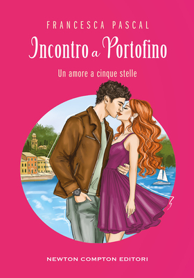 Francesca Pascal - La magia di Portofino Vol. 4. Incontro a Portofino (2026)