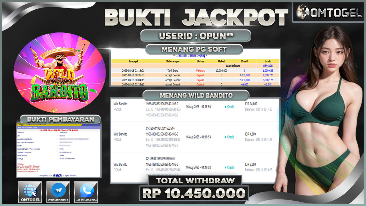 OMTOGEL JACKPOT PGSOFT WILD BANDITO 10 JUTA DI BAYAR LUNAS ,-