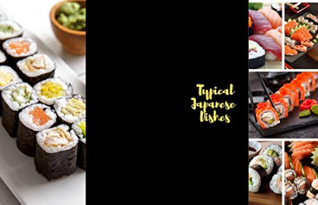 Typical Japanese Dishes: A Japanese CookBook 2021, Japanese Recipes delicious for You all