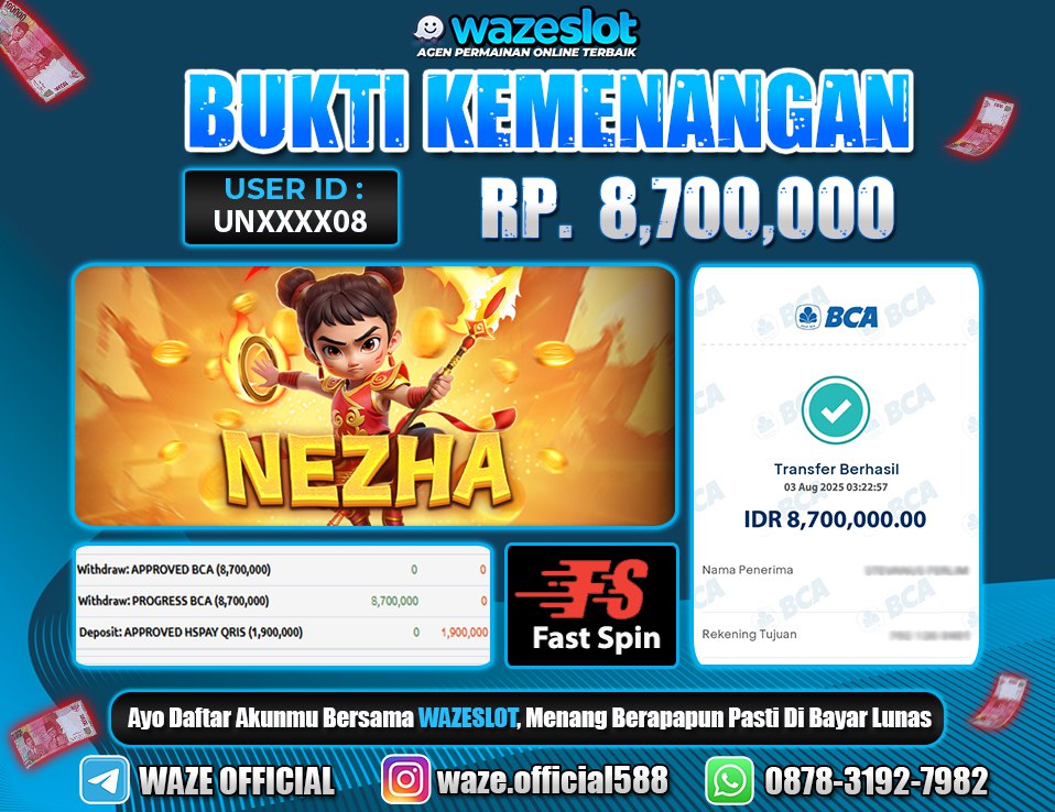 BUKTI KEMENANGAN 3 AGUSTUS 2025 GAME NEZHA ( FASTSPIN )