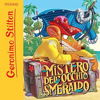 Geronimo Stilton - Il mistero dell'occhio di smeraldo (2018) .mp3 - 128 kbps