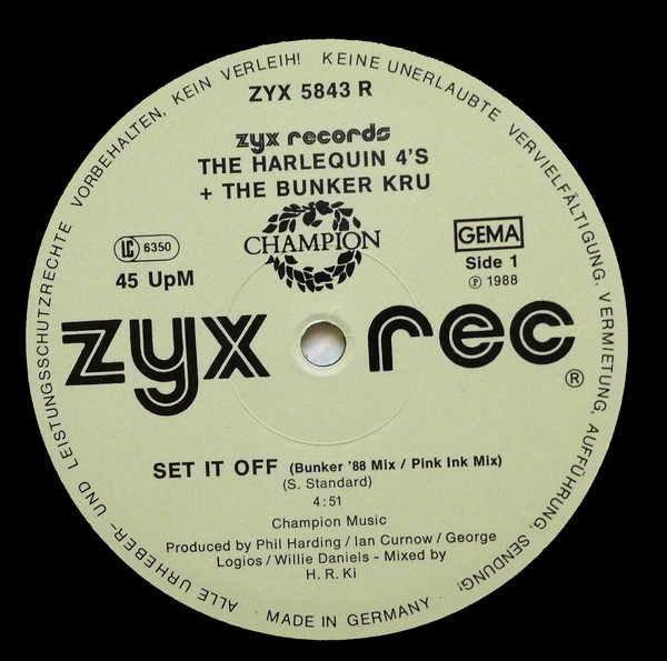 31/10/2023 - Harlequin 4's  Bunker Kru – Set It Off (Bunker '88 Mix)(Vinil, 12, 45 RPM, Maxi-Single)(ZYX Records – ZYX 5843R)  1988 R-334160-1588880068-1582