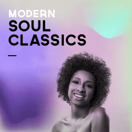 VA - Modern Soul Classics (2019) FLAC