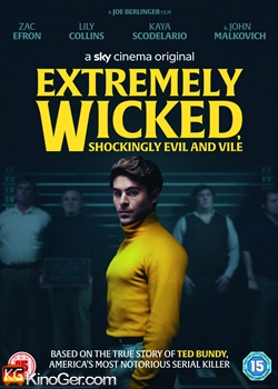 Extremely Wicked, Shockingly Evil and Vile (2019)
