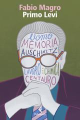 Fabio Magro – Primo Levi (2026)