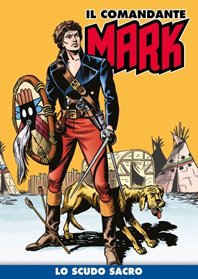 Il Comandante Mark (a colori) 020 - Lo Scudo Sacro (RCS 2020-10)