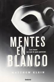 MENTES EN BLANCO, MATTHEW KLEIN