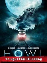Howl (2015) HDRip Telugu Movie Watch Online Free