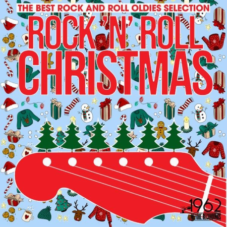 Various Artists - Rock 'n' Roll Christmas (The Best Rock and roll Oldies Selection) (2020)