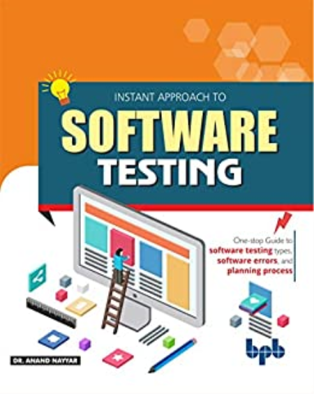 Instant Approach to Software Testing: Principles, Applications, Techniques, and Practices (EPUB)