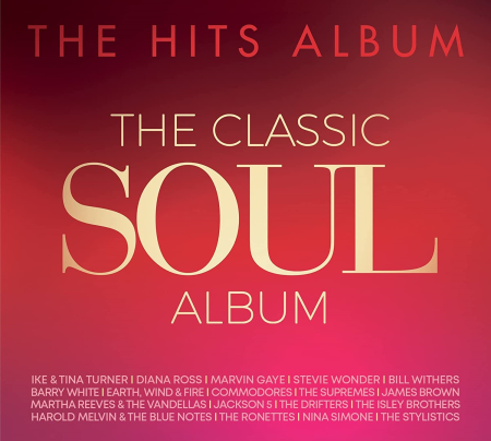 VA - The Hits Album - The Classic Soul Album (3CD, 2022) FLAC/MP3