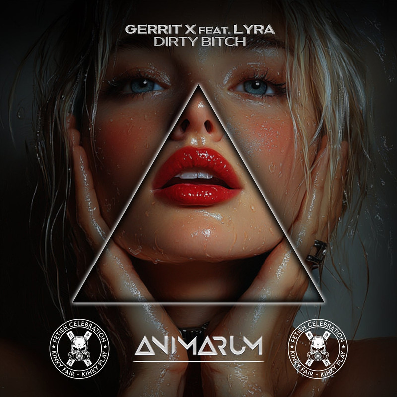 Gerrit X & Lyra - Dirty Bitch (Extended Mix)