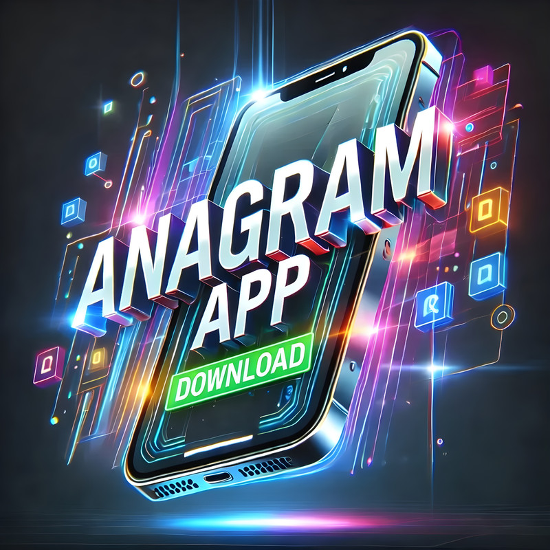 Anagram App DOWNLOAD