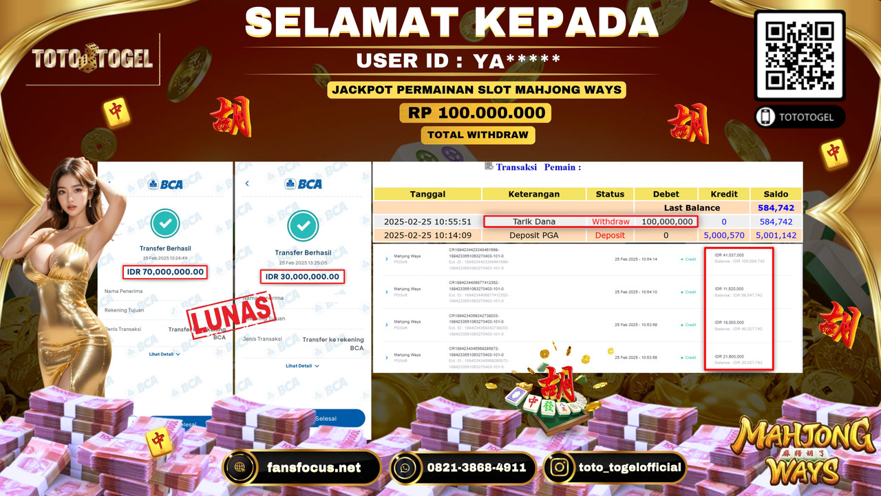 Bukti Pembayaran Jackpot  Permainan Slot Mahjong Ways  ID:YA***** LUNAS