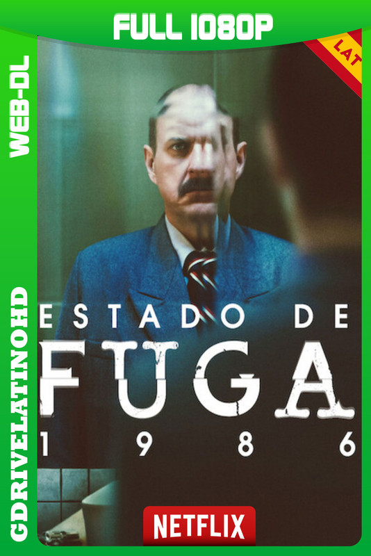Estado de fuga 1986 (2025) Temporada 1 [8/8] WEB-DL 1080p Latino-Inglés
