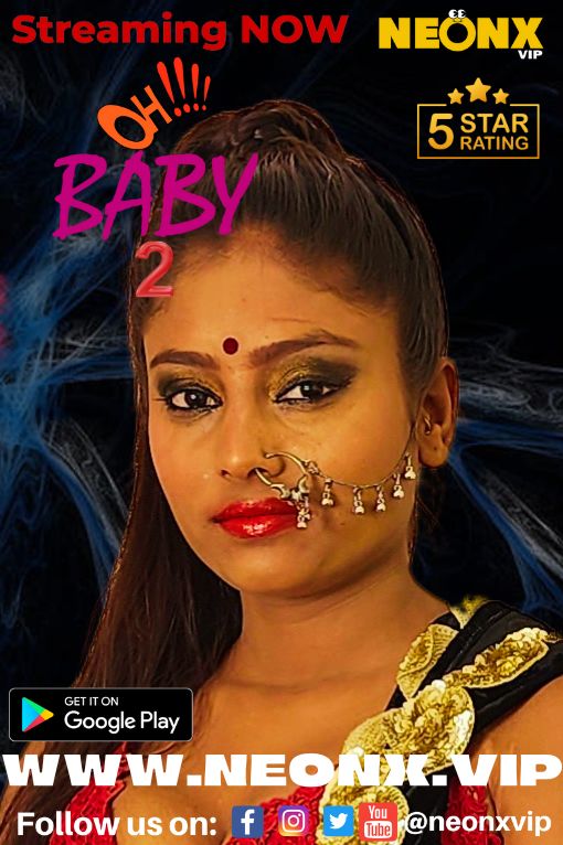 OHHH BABY 2 (2023) Hindi | x264 WEB-DL | 1080p | 720p | 480p | NeonX Short Films | Download | Watch Online OHHH BABY 2 (2023) Hindi | x264 WEB-DL | 1080p | 720p | 480p | NeonX Short Films | Download | Watch Online