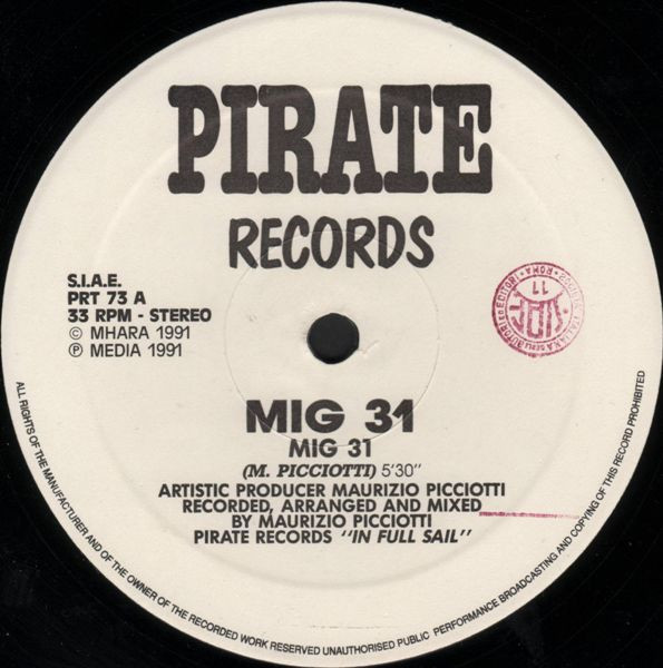 27/03/2023 - Mig 31 – Mig 31 (Vinil, 12, 33 ⅓ RPM)(Pirate Records – PRT 73)  1991 R-302018-1364061254-3385