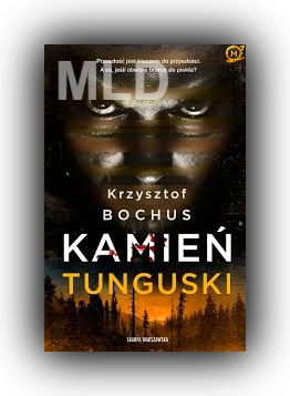Krzysztof Bochus - Kamień tunguski (2024)