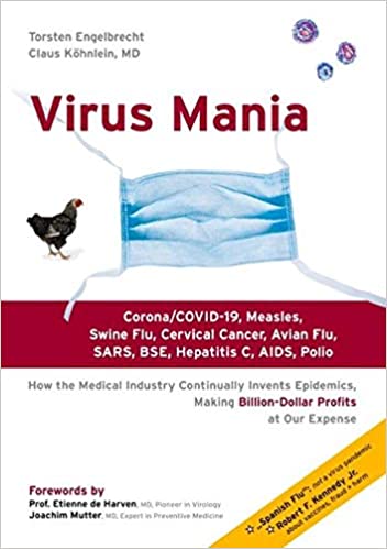 Virus Mania: Corona/COVID-19, Measles, Swine Flu, Cervical Cancer, Avian Flu, SARS, BSE, Hepatiti...