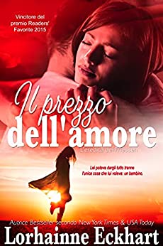 Lorhainne Eckhart - L'eredità dei Friessen 12. Il prezzo dell'amore (2021)