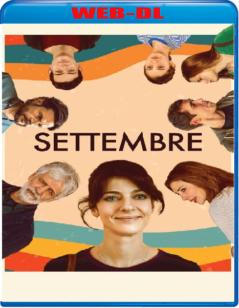 Settembre (2022) mkv FullHD 1080p WEBDL ITA Sub