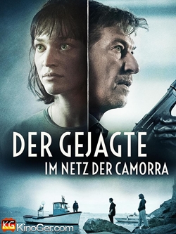 Der Gejagte - im Netz der Camorra (2022)