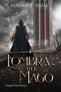 Ademir F. Silva - L'ombra Del Mago (2024)