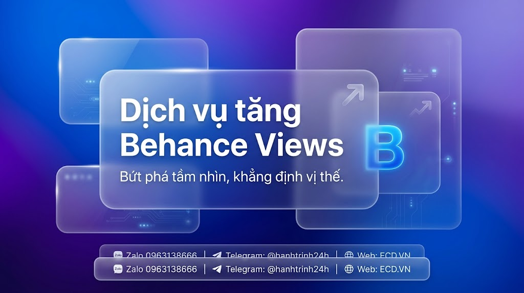 dịch vụ tăng behance views chính hãng cho project