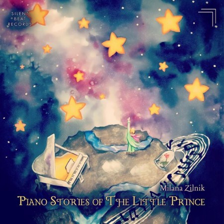 Milana Zilnik - Piano Stories of the Little Prince (2024)