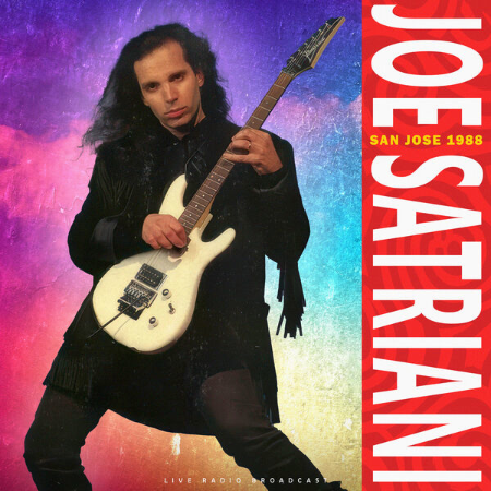 Joe Satriani - San Jose (1988) (1988)