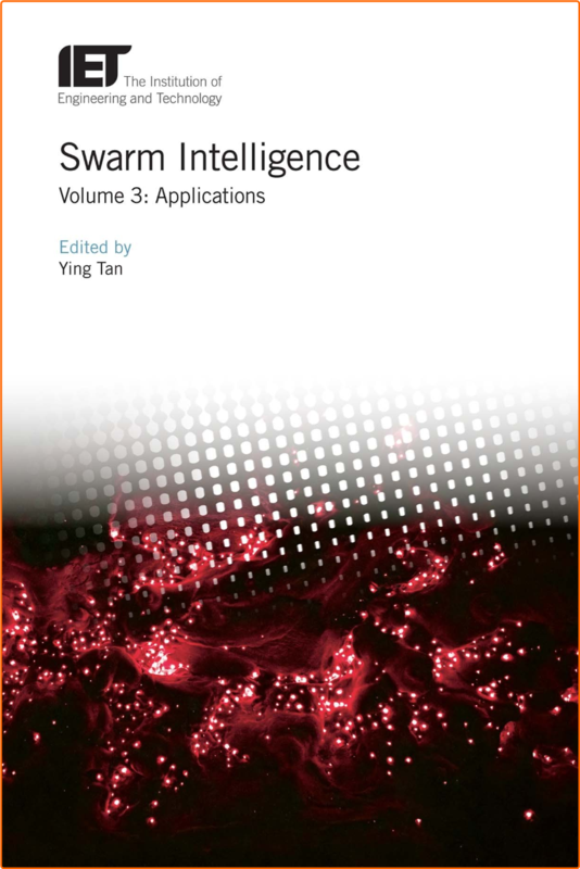Swarm Intelligence Volume 3 Applications True PDF