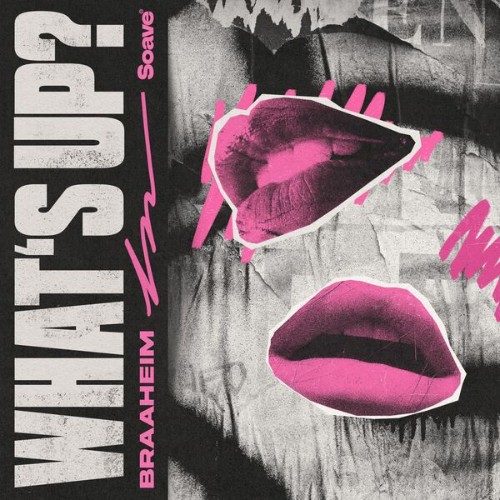 Braaheim - What's Up? (2026)