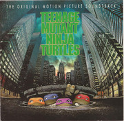 Teenage Mutant Ninja Turtles (Music From The Film) 1990 TTTTTT