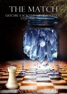 Irene Colabianchi - The Match. Boogeyman Saga Vol. 2 (2015)