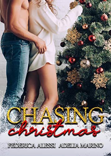 Federica Alessi, Adelia Marino – Chasing Christmas (2020)