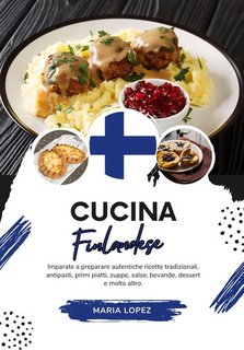 Maria Lopez - Cucina finlandese (2024)