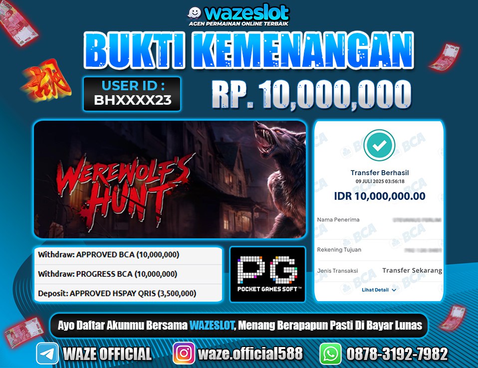 BUKTI KEMENANGAN 09 JULI 2025 DI GAME WEREWOLF'S HUNT ( PG SOFT )