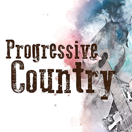 VA - Progressive Country (2021)