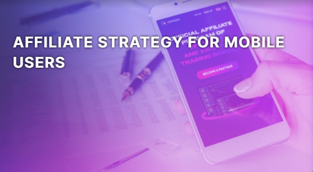 affiliate-strategy-for-mobile-users.jpg