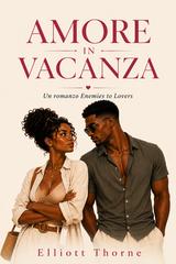 Elliott Thorne – Amore in vacanza (2026)