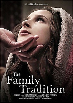 Xxx Move Famly - Watch The Family Tradition free online porn movies