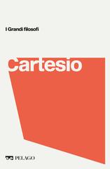 Alberto Peratoner – I grandi filosofi. Cartesio (2021)