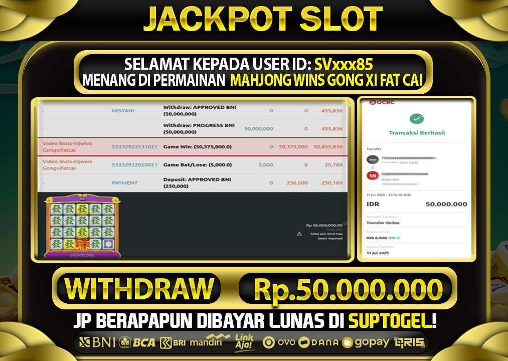  BUKTI KEMENANGAN 11 JULY 2025 MENANG DI MAHJONG WINS GONG XI FAT CAI TOTAL WD 50 JUTA