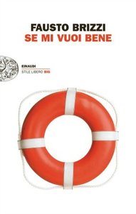 Fausto Brizzi - Se mi vuoi bene (2015)