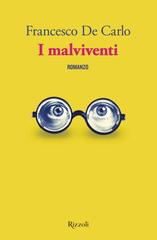 Francesco De Carlo – I malviventi (2026)