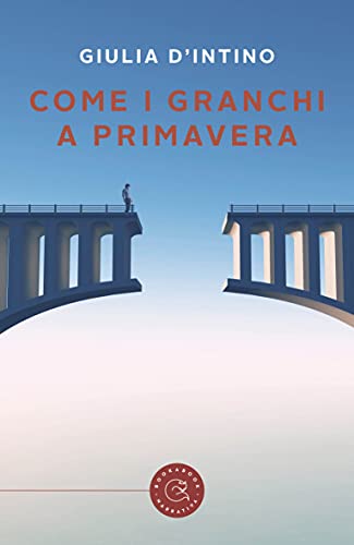 Giulia D'Intino - Come i granchi a primavera (2021)