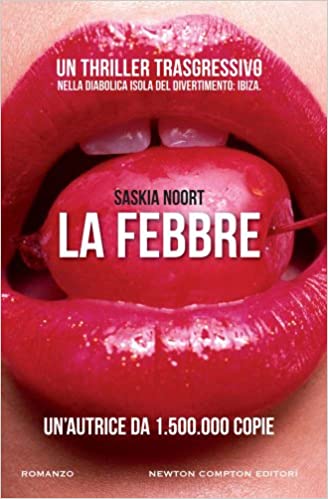 Saskia Noort – La febbre (2012)