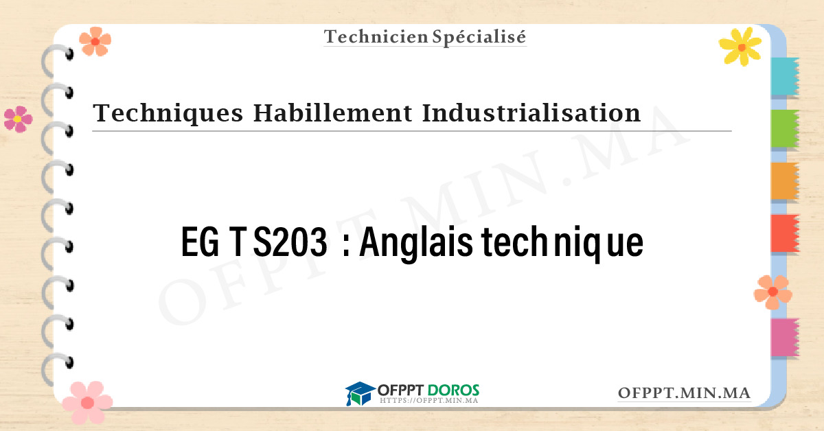 Sommaire détaillé du cours Anglais technique EGTS203 OFPPT - Structure du module