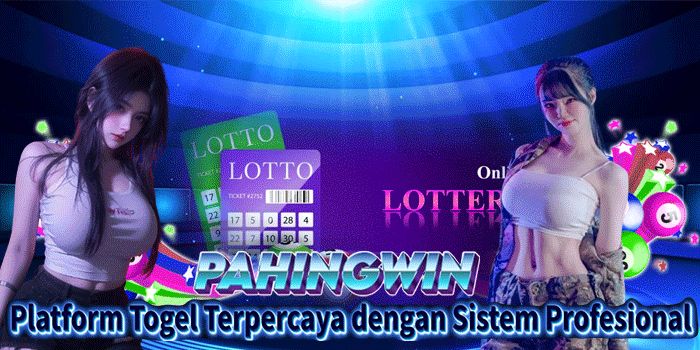 PAHINGWIN: Platform Togel Terpercaya dengan Sistem Profesional